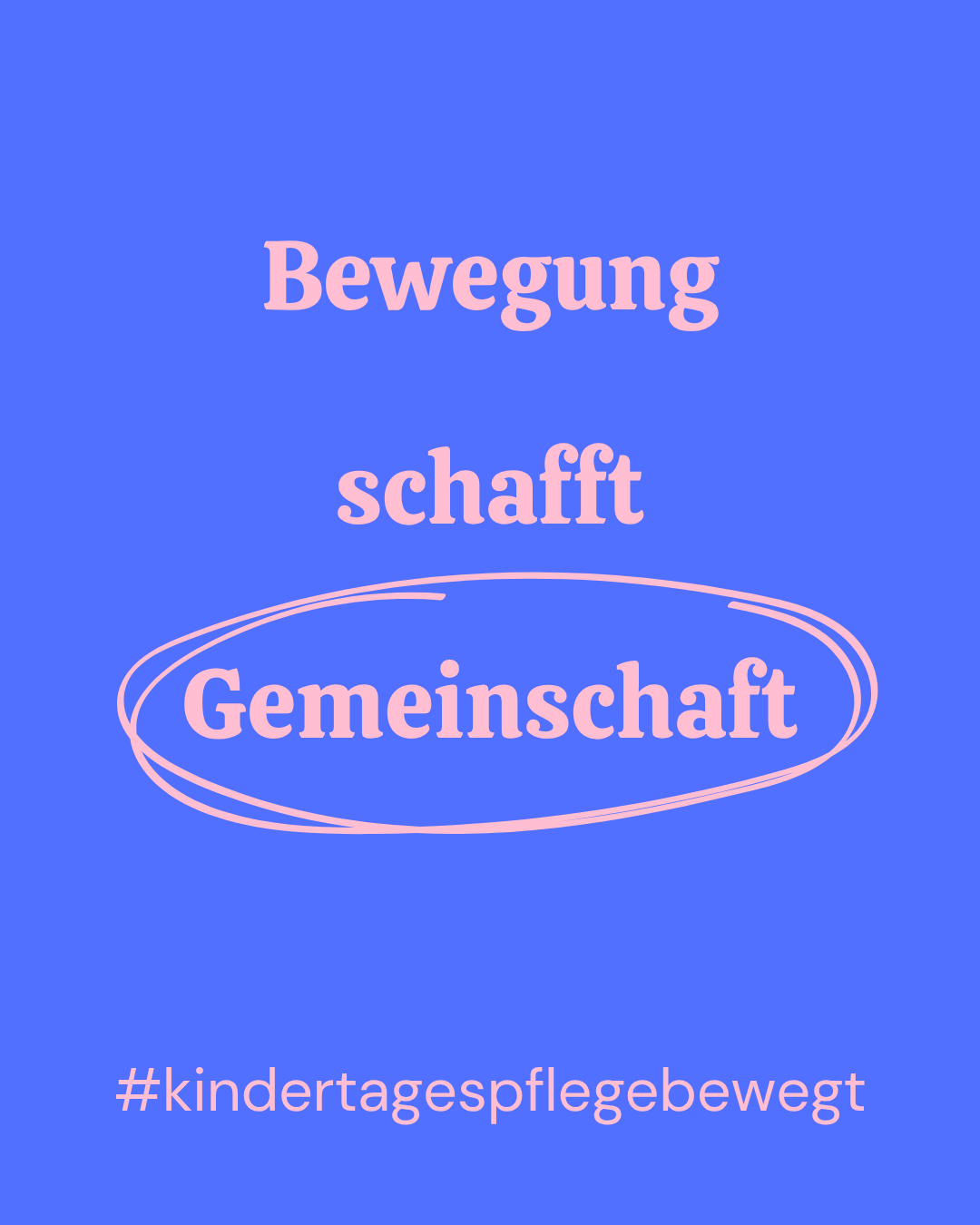 Bewegung schafft Gemeinschaft